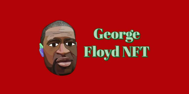 George Floyd NFT Explained