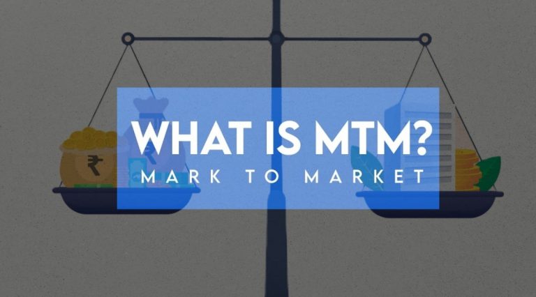 Mark to Market – What is MTM?