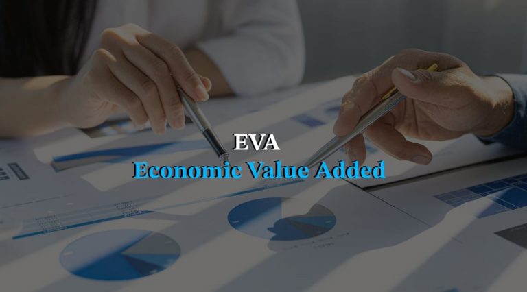 How to Find EVA? And What Is Economic Value Added?