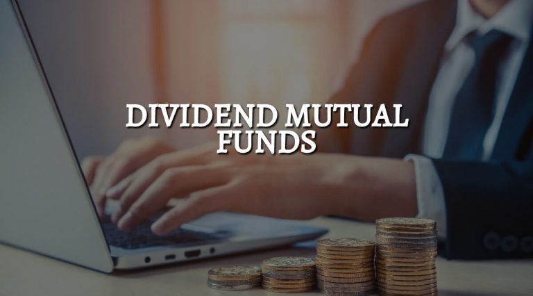 Dividend mutual funds – best funds for dividend income