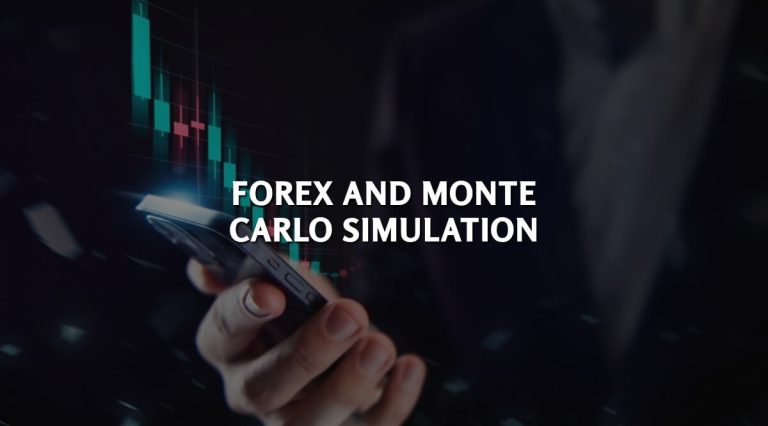 Forex and Monte Carlo Simulation