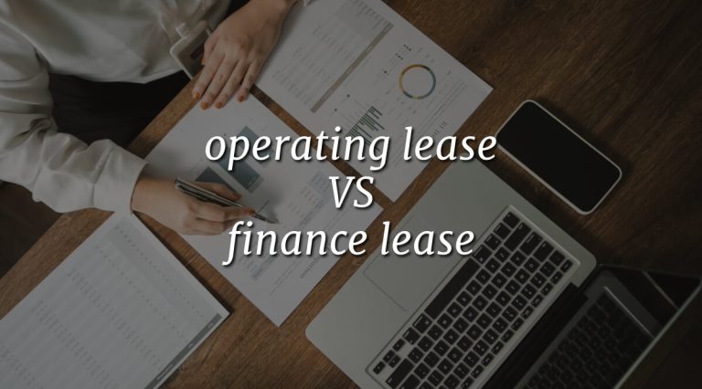Operating Lease Vs Finance Lease – Side By Side Comparison
