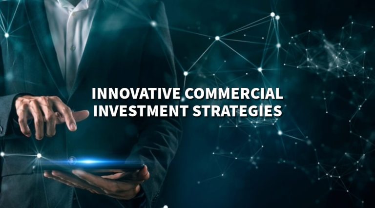 Commercial Investment Strategies for Growth